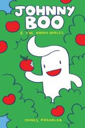 Johnny Boo and the Happy Apples (ISBN: 9781603090414)
