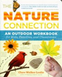The Nature Connection (ISBN: 9781603425315)