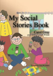 My Social Stories Book - Carol Gray (ISBN: 9781853029509)