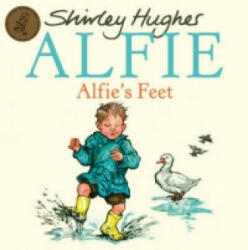 Alfie's Feet - Shirley Hughes (ISBN: 9781862307841)