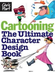 Cartooning - Christopher Hart, Michelle Bredeson (ISBN: 9781933027425)