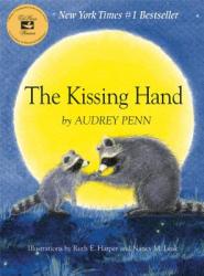 Kissing Hand - Audrey Penn (ISBN: 9781933718002)