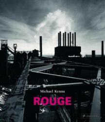 Michael Kenna: Rouge - James Steward, Michael Kenna (ISBN: 9783791382975)