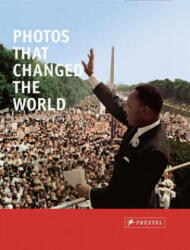 Photos that Changed the World - Peter Stepan (ISBN: 9783791382371)