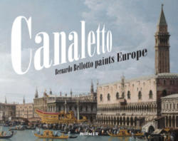 Canaletto - Andreas Schumacher, B. Schwabe (ISBN: 9783777422473)