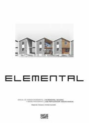 Elemental - Alejandro Aravena, Andrés Iacobelli (ISBN: 9783775741422)