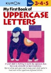 My First Book of Uppercase Letters - Shinobu Akaishi (ISBN: 9784774307053)