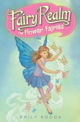The Flower Fairies - Emily Rodda, Raoul Vitale (ISBN: 9780060095888)