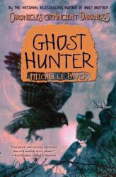 Ghost Hunter - Michelle Paver (ISBN: 9780060728427)