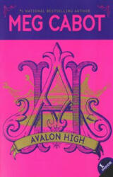 Avalon High - Meg Cabot (ISBN: 9780060755881)