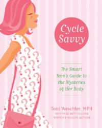 Cycle Savvy - Toni Weschler (ISBN: 9780060829643)