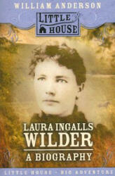 Laura Ingalls Wilder: A Biography (ISBN: 9780060885526)