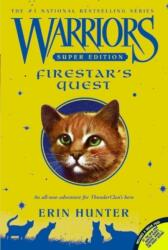 Warriors Super Edition: Firestar's Quest (ISBN: 9780061131677)