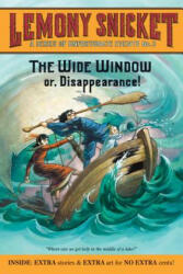 A Series of Unfortunate Events #3: The Wide Window: Or, Disappearance! (ISBN: 9780061146336)