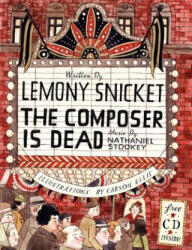 Composer Is Dead - Lemony Snicket (ISBN: 9780061236273)
