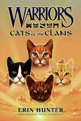 Warriors: Cats of the Clans - Erin Hunter (ISBN: 9780061458569)