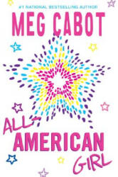 All-American Girl - Meg Cabot (ISBN: 9780061479892)