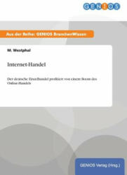 Internet-Handel - M Westphal (ISBN: 9783737952101)