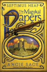 Septimus Heap - The Magykal Papers - Angie Sage (ISBN: 9780061704161)