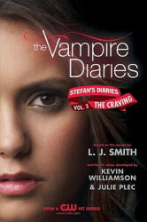 The Vampire Diaries: Stefan's Diaries #3: The Craving (ISBN: 9780062003959)