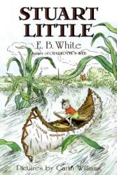Stuart Little - E. B. White (ISBN: 9780064400565)