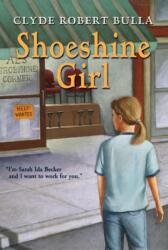 Shoeshine Girl (ISBN: 9780064402286)