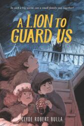 Lion to Guard Us (ISBN: 9780064403337)