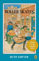 Roller Skates - Ruth Sawyer, Valenti Angelo (ISBN: 9780140303582)