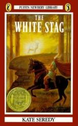 The White Stag - Kate Seredy (ISBN: 9780140312584)