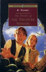 The Story of the Treasure Seekers (ISBN: 9780140367065)