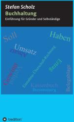 Buchhaltung - Stefan Scholz (ISBN: 9783734513169)