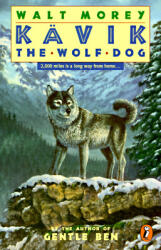 Kavik the Wolf Dog (ISBN: 9780140384239)