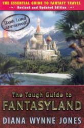 The Tough Guide to Fantasyland (ISBN: 9780142407226)