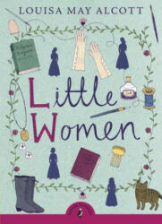 Little Women - Louisa May Alcott, Louise Rennison (ISBN: 9780142408766)