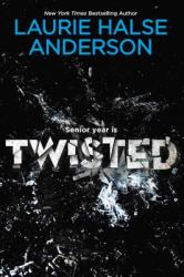 Twisted - Laurie Halse Anderson (ISBN: 9780142411841)