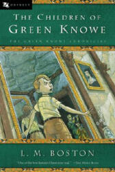 The Children of Green Knowe (ISBN: 9780152024680)