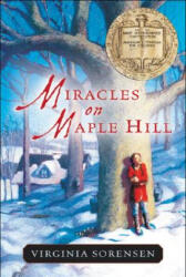 Miracles On Maple Hill - Virginia Sorensen, Beth Krush, Joe Krush (ISBN: 9780152047184)
