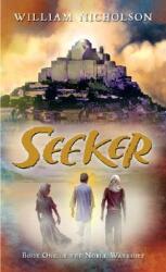 Seeker 1: Book One of the Noble Warriors (ISBN: 9780152058661)