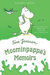 Moominpappa's Memoirs - Tove Jansson, Thomas Warburton (ISBN: 9780312625436)