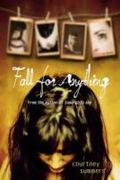 Fall for Anything (ISBN: 9780312656737)