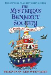 Mysterious Benedict Society and the Perilous Journey - Trenton Lee Stewart (ISBN: 9780316036733)