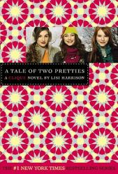 The Clique #14: A Tale of Two Pretties (ISBN: 9780316084420)