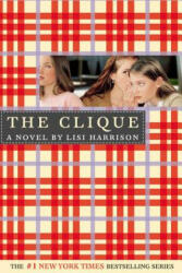 The Clique (ISBN: 9780316701297)