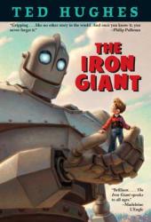 Iron Giant - Ted Hughes (ISBN: 9780375801532)
