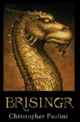 Brisingr - Christopher Paolini (ISBN: 9780375826726)