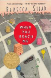 When You Reach Me - Rebecca Stead (ISBN: 9780375850868)