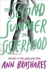 Second Summer of the Sisterhood - Ann Brashares (ISBN: 9780385731058)