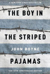 Boy in the Striped Pajamas - John Boyne (ISBN: 9780385751063)