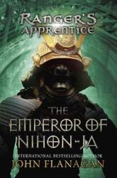 Ranger's Apprentice Book 10 the Emperor of Nihon-JA - John Flanagan (ISBN: 9780399255007)