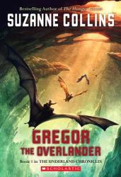 Gregor the Overlander (ISBN: 9780439678131)